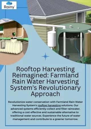 Rooftop Harvesting Reimagined Farmland Rain Water Harvesting System's Revolutionary Approach