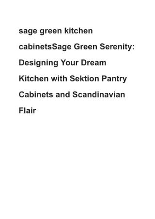 sage green kitchen cabinetsSage Green Serenity_ Designing Your Dream Kitchen with Sektion Pantry Cabinets and Scandinavi