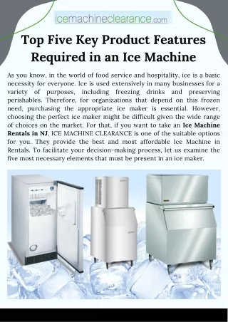 Top Five Key Product Features Required in an Ice Machine