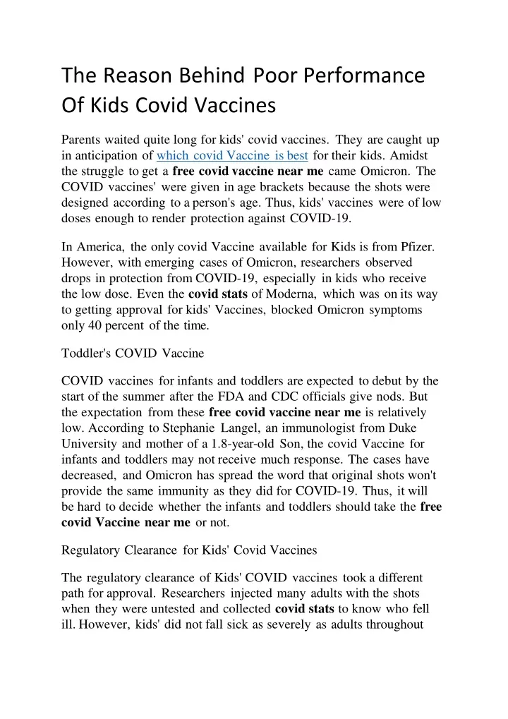 the reason behind poor performance of kids covid vaccines