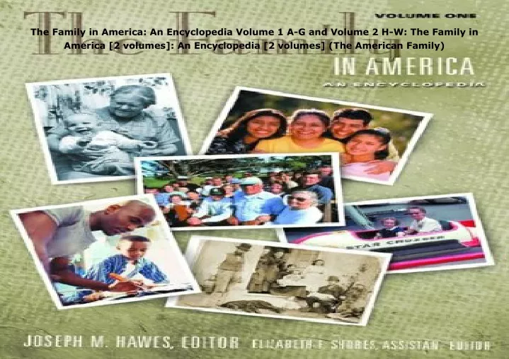 the family in america an encyclopedia volume