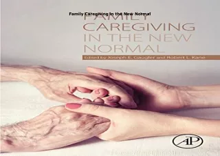 [DOWNLOAD]⚡️PDF✔️ Family Caregiving in the New Normal