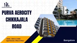 Purva Aerocity Chikkajala Road| Deluxe township In Bangalore