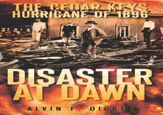 book❤️[READ]✔️ The Cedar Keys Hurricane of 1896: Disaster at Dawn