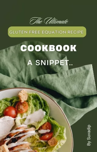 The Ultimate Gluten Free Cookbook- A Snippet