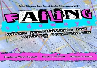 download⚡️[EBOOK]❤️ Failing Sideways: Queer Possibilities for Writing Assessment