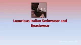 Luxurious Italian Swimwear and Beachwear