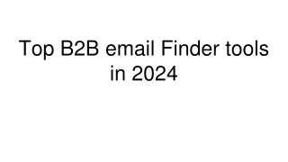 Top B2B email Finder tools in 2024