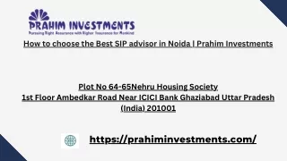 How to choose the Best SIP advisor in Noida | Prahim Investments