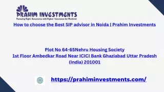 How to choose the Best SIP advisor in Noida | Prahim Investments