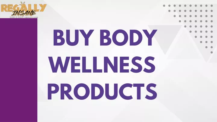 buy body wellness products