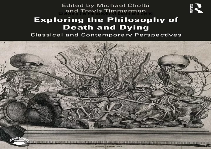 exploring the philosophy of death and dying