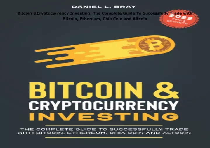 bitcoin cryptocurrency investing the complete