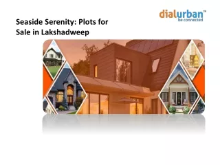 Seaside Serenity Plots for Sale in Lakshadweep