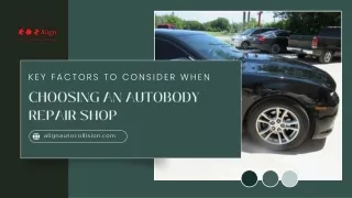 Key Factors to Consider When Choosing an Autobody Repair Shop