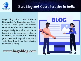 Baga Blog is One of the Best Blog and Guest Post Site in India