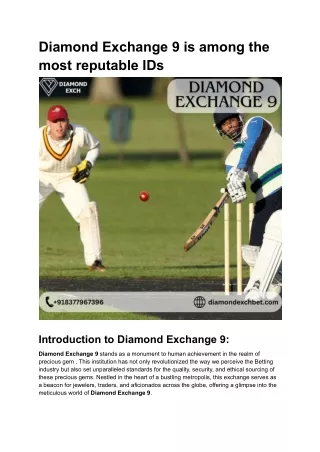 Diamond Exchange 9 is among the most reputable IDs