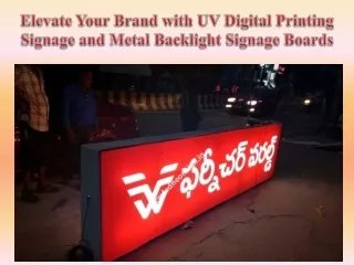 Elevate Your Brand with UV Digital Printing Signage and Metal Backlight Signage Boards