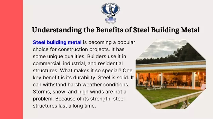 understanding the benefits of steel building metal