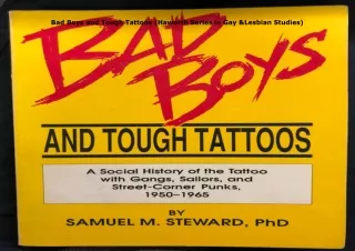 Download⚡️ Bad Boys and Tough Tattoos (Haworth Series in Gay & Lesbian Studies)