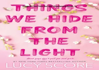 Download⚡️(PDF)❤️ Things We Hide from the Light (Knockemout Series, 2)