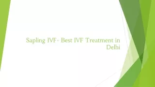 Sapling IVF- Best IVF Treatment in Delhi