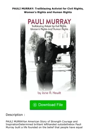 Pdf⚡(read✔online) PAULI MURRAY: Trailblazing Activist for Civil Rights, Women'