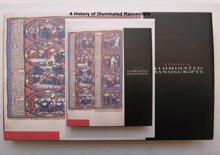 a history of illuminated manuscripts