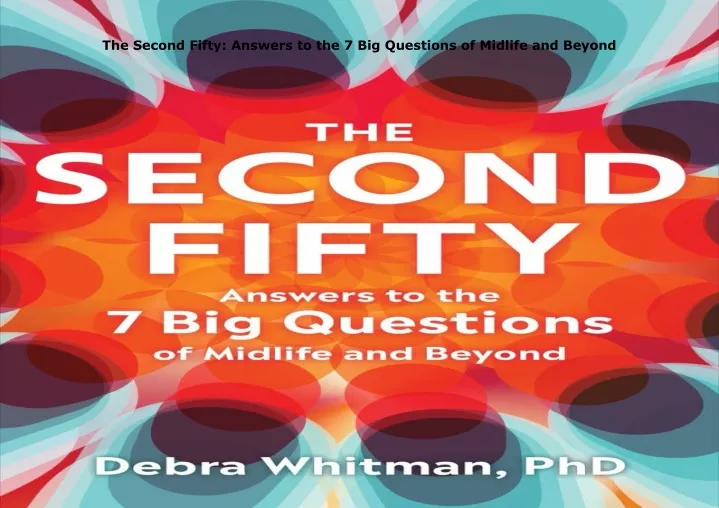 the second fifty answers to the 7 big questions
