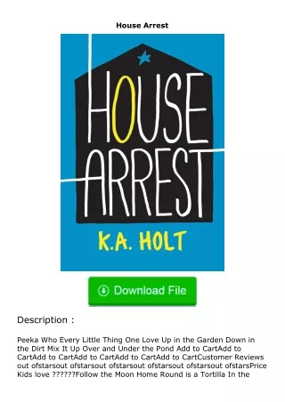 free read (✔️pdf❤️) House Arrest