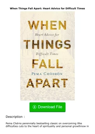 ✔️READ ❤️Online When Things Fall Apart: Heart Advice for Difficult Times