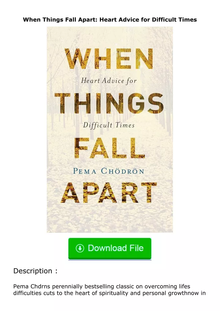 when things fall apart heart advice for difficult