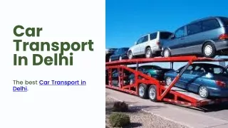 Car Transport In Delhi