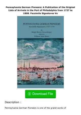download⚡[PDF]❤ Pennsylvania German Pioneers: A Publication of the Original Li