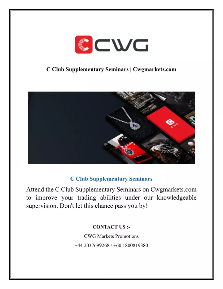 c club supplementary seminars cwgmarkets com