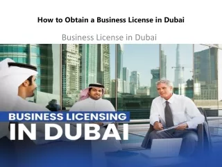 How to Obtain a Business License in Dubai