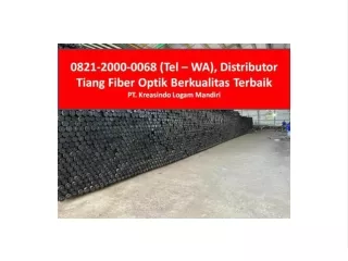 0821-2000-0068 (Tel – WA) Jual Tiang Cctv Fiber Optik FO Murah Terdekat Di Medan Padang Surabaya