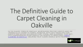 The Definitive Guide to Carpet Cleaning in Oakville