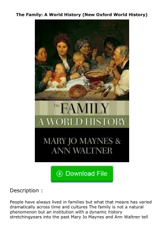 PDF✔Download❤ The Family: A World History (New Oxford World History)