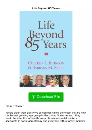 ❤️get (⚡️pdf⚡️) download Life Beyond 85 Years