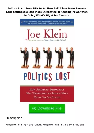 full✔download️⚡(pdf) Politics Lost: From RFK to W: How Politicians Have Become