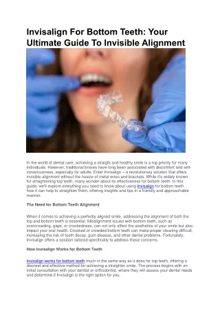 Invisalign For Bottom Teeth- Your Ultimate Guide To Invisible Alignment