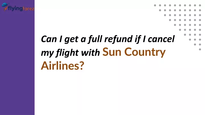 can i get a full refund if i cancel my flight