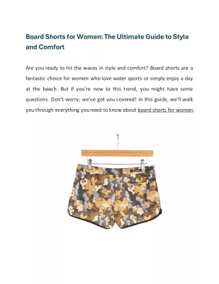 Board Shorts for Women- The Ultimate Guide to Style and Comfort