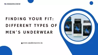 Finding Your Fit: Different Types of Men's Underwear