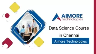 data science course in Chennai - Aimore Technologies