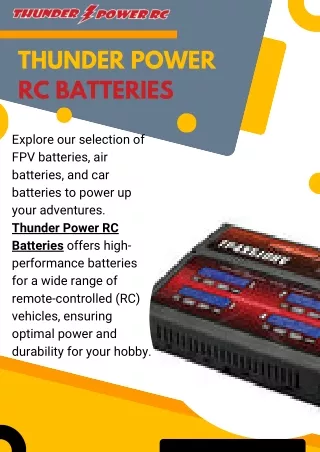Power Up Your RC Adventures with Thunder Power RC Batteries