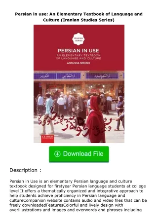 Download⚡PDF❤ Persian in use: An Elementary Textbook of Language and Culture (