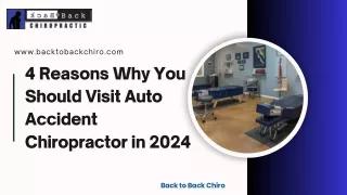 4 Reasons Why You Should Visit Auto Accident Chiropractor in 2024