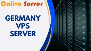 Discover the Power of Germany VPS Servers